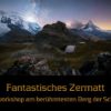 Fantastisches Zermatt 29. - 31. August 2019